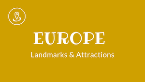 Landmarks in Europe - by Kids World Travel Guide